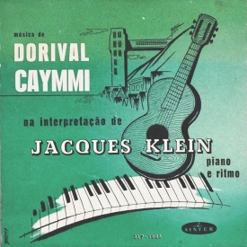 Jacques Klein - Músicas de Dorival Caymmi na Interpretação de Jacques Klein (1953) a