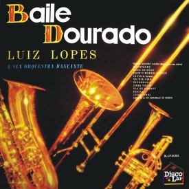 Luiz Lopes - Baile Dourado (196x)