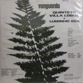 Luiz Eça and Quinteto Villa-Lobos - Vanguarda (1972) b